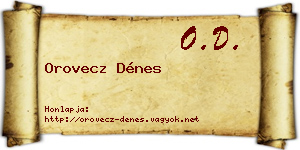 Orovecz Dénes névjegykártya